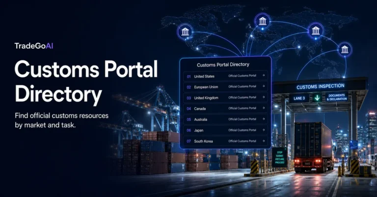 Customs Portal Directory by TradeGoAI